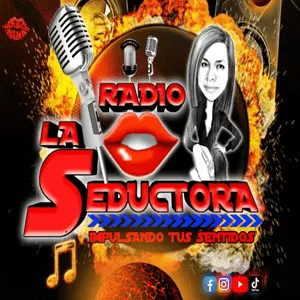 RADIO LA SEDUCTORA